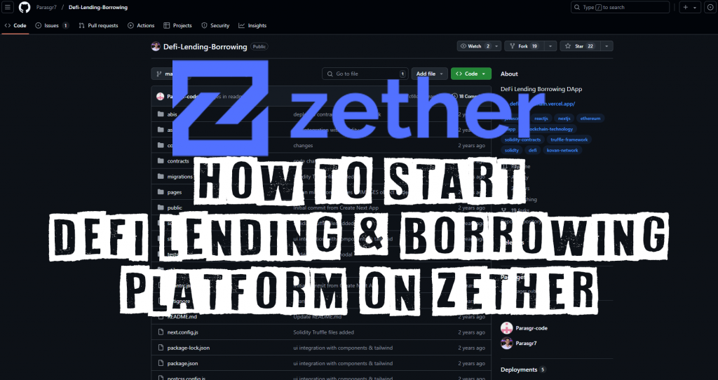 How to Start the DeFi Lending and Borrowing Platform on Zether ZTH Network